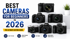 Best Cameras for Beginners in 2026 The Ultimate Buying Guide